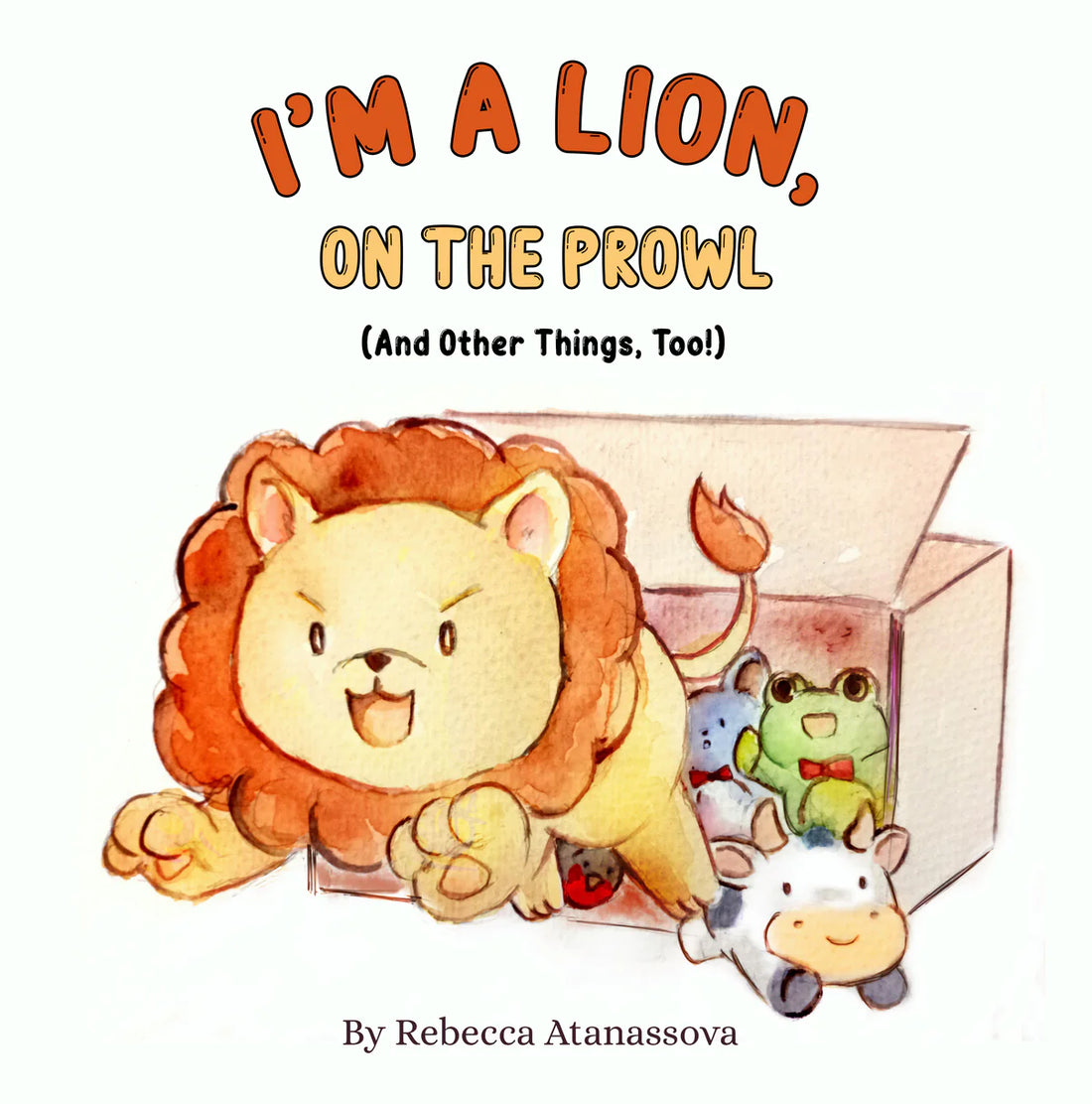 NEW REVIEW: I’m a Lion on the Prowl (And Other Things, Too!) has a lot to offer young children and their parents and educators.