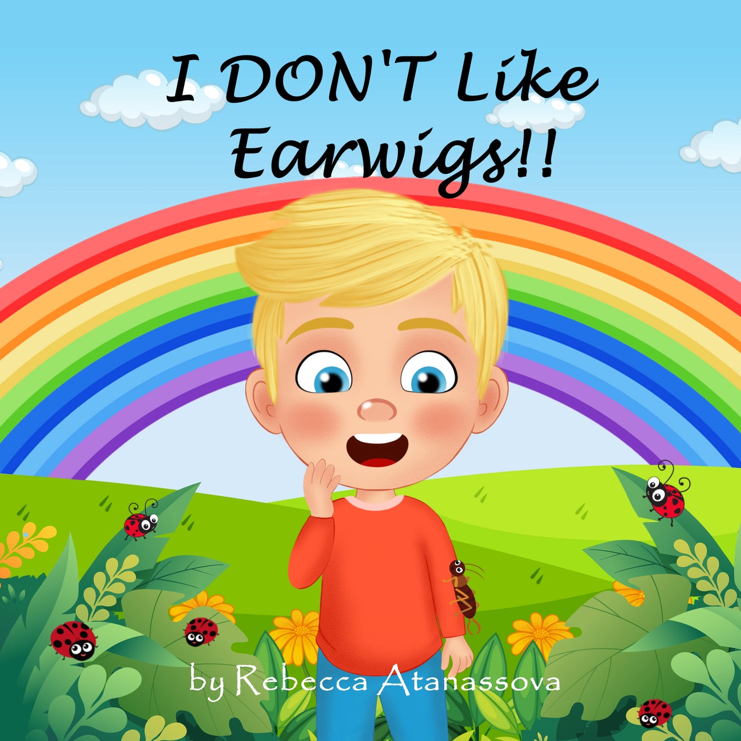 I Don't Like Earwigs!!